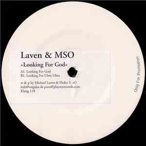 Laven & MSO - Looking For God