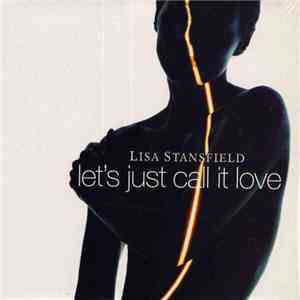 Lisa Stansfield - Let's Just Call It Love