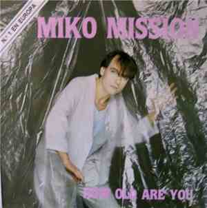 Miko Mission - How old are you