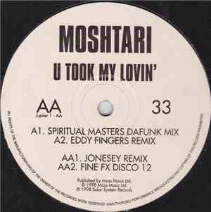 Moshtari - U Took My Lovin'