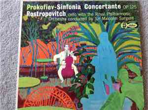 Mstislav Rostropovich, Sir Malcolm Sargent - Prokofiev Sinfonia Concertante ...