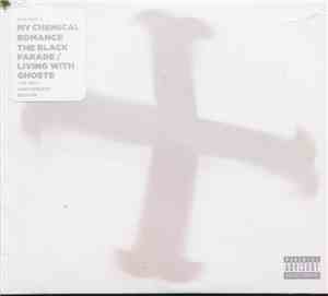 My Chemical Romance - The Black Parade / Living With Ghosts