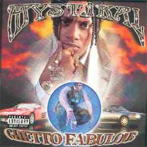 Mystikal - Ghetto Fabulous