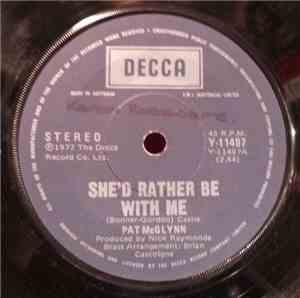 Pat McGlynn - She'd Rather Be With Me