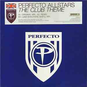 Perfecto Allstars - The Club Theme