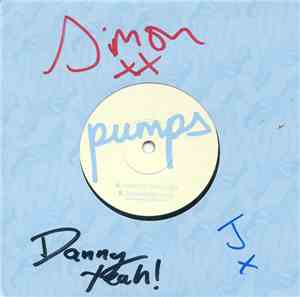 Pumps - Afraid Of The Laughs