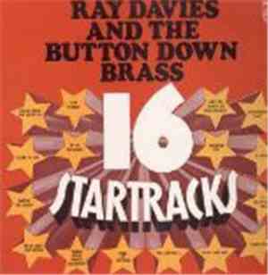 Ray Davies  And The Button Down Brass - 16 Startracks