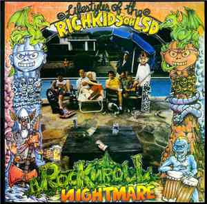 Rich Kids On LSD - Rock N Roll Nightmare