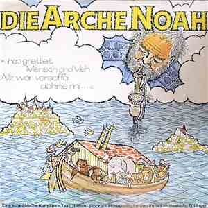 Richard Stöckle, Walter Schultheiß, Sigi Harreis - Die Arche Noah - Eine Sc ...