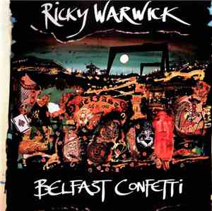 Ricky Warwick - Belfast Confetti