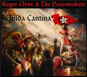 Roger Clyne & The Peacemakers - Unida Cantina