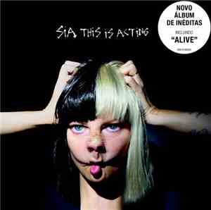 Sia - This is Acting