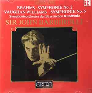 Sir John Barbirolli - Brahms • Symphonie No. 2 / Vaughan Williams • Symphon ...