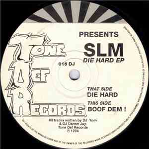 SLM - Die Hard EP
