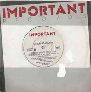 Steve Sparling - Mercy Mercy Me / God Is Love