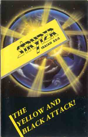 Stryper - The Yellow And Black Attack