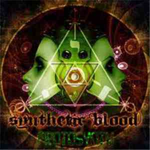 Synthetic Blood - Protosynth EP