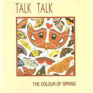 Talk Talk - The Colour Of Spring