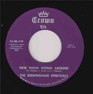 The Birmingham Spirituals - Talk About Jesus / New Thing Going Around