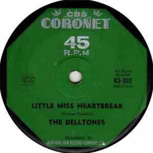 The Delltones - Little Miss Heartbreak / Take My Heart