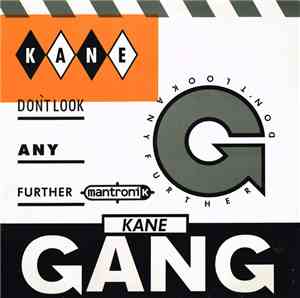 The Kane Gang - Don't Look Any Further