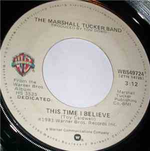 The Marshall Tucker Band - This Time I Believe