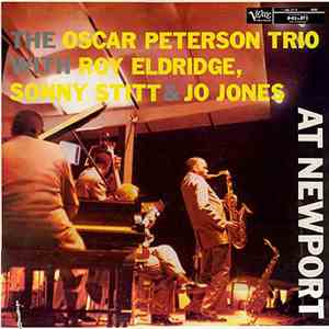 The Oscar Peterson Trio With Roy Eldridge / Sonny Stitt & Jo Jones - At New ...