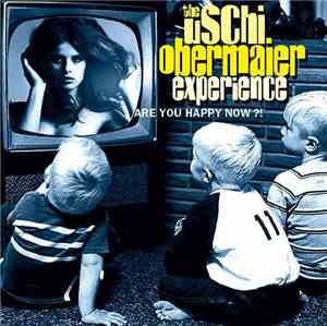 The Uschi Obermaier Experience - Are You Happy Now ?!