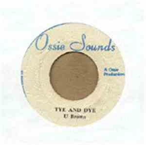 U Brown, The Revolutionaries - Tye And Dye