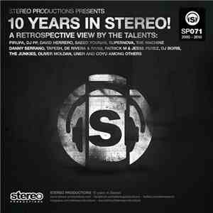Various - 10 Years In Stereo!