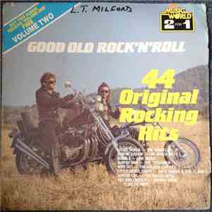 Various - Good Old Rock'N'Roll 44 Original Rocking Hits - Volume Two