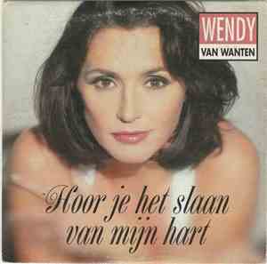 Wendy Van Wanten - Hoor Je Het Slaan Van Mijn Hart