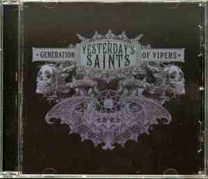 Yesterday's Saints - Generation Of Vipers