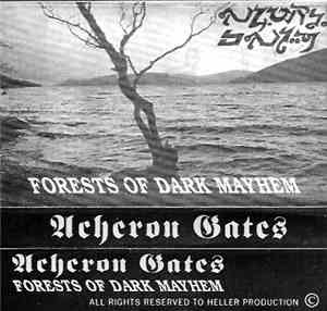 Acheron Gates - Forests Of Dark Mayhem