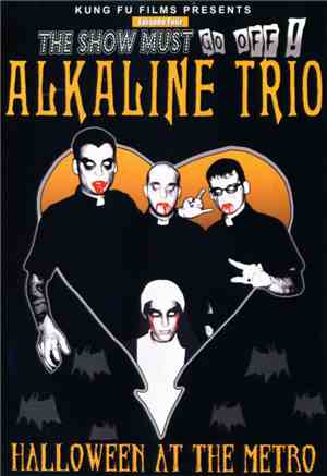 Alkaline Trio - Halloween At The Metro