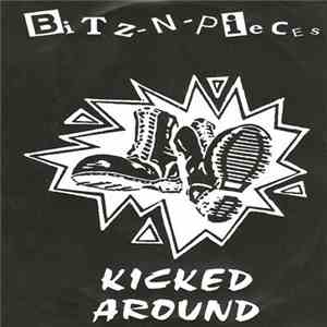 Bitz-N-Pieces - Kicked Around