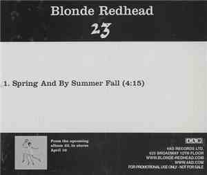 Blonde Redhead - Spring And By Summer Fall