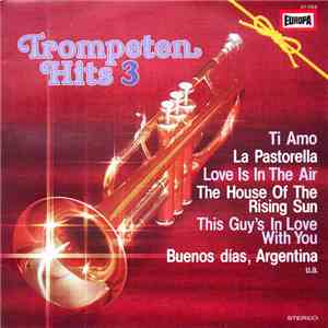 Bob Lanese, Horst Fischer, Orchester Udo Reichel - Trompeten Hits 3