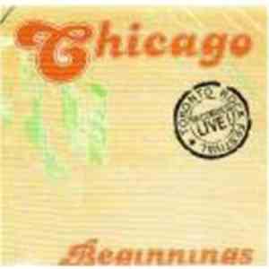 Chicago  - Beginnings - Toronto Rock Festival, Recorded Live!