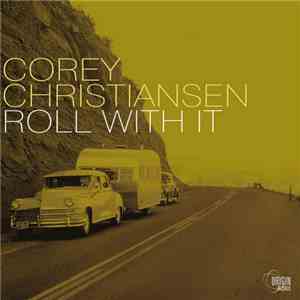 Corey Christiansen - Roll With It