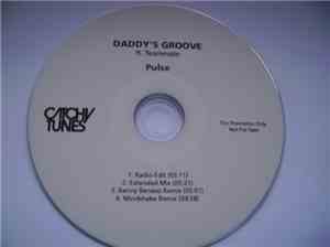 Daddy's Groove Ft. Teammate - Pulse