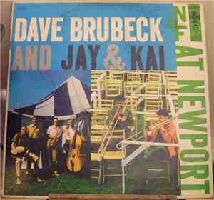 Dave Brubeck / Jay & Kai - At Newport