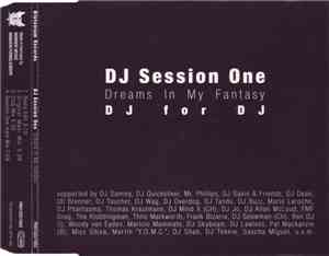 DJ Session One - Dreams In My Fantasy