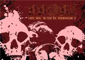 Drokz - Work Ethic To Feed The Terrorheads EP