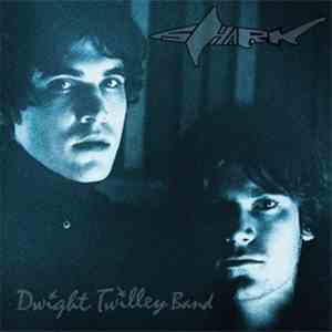 Dwight Twilley Band - Shark / Burnin' Sand
