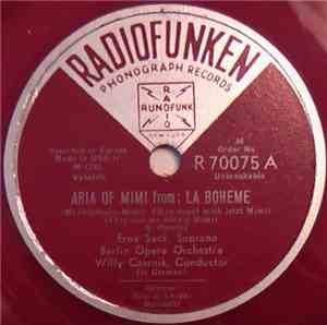 Erna Sack, Berlin Opera Orchestra, Willy Czernik - Aria Of Mimi From La Boh ...