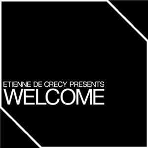 Etienne De Crecy - Welcome