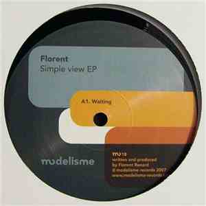 Florent - Simple View EP
