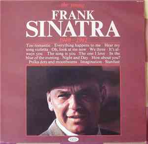 Frank Sinatra - The Young Frank Sinatra 1940-1942