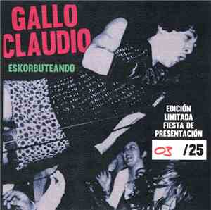 Gallo Claudio - Eskorbuteando